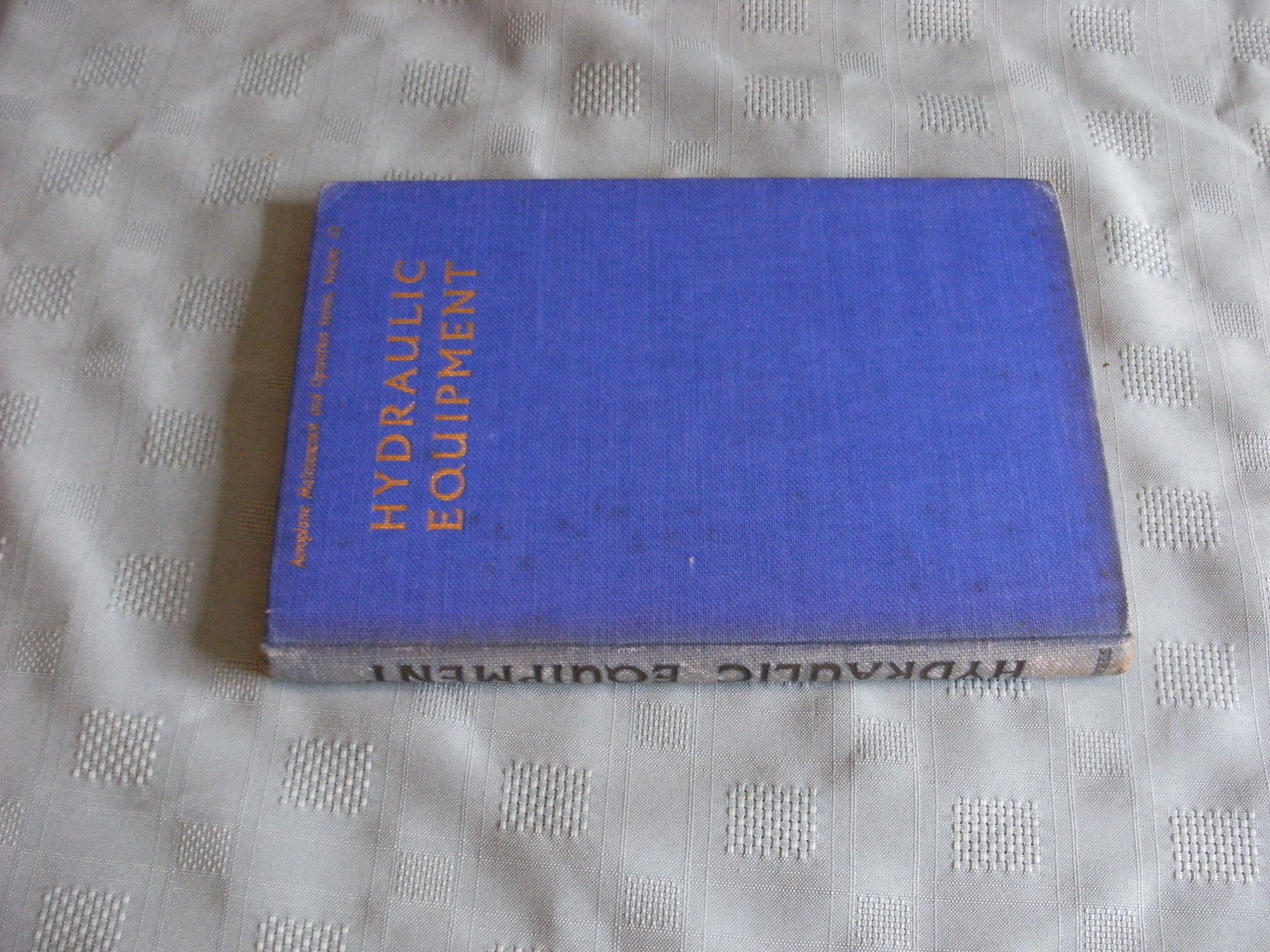 Aeroplane Maintenance and Operation Series. Volume 10 HYDRAULIC