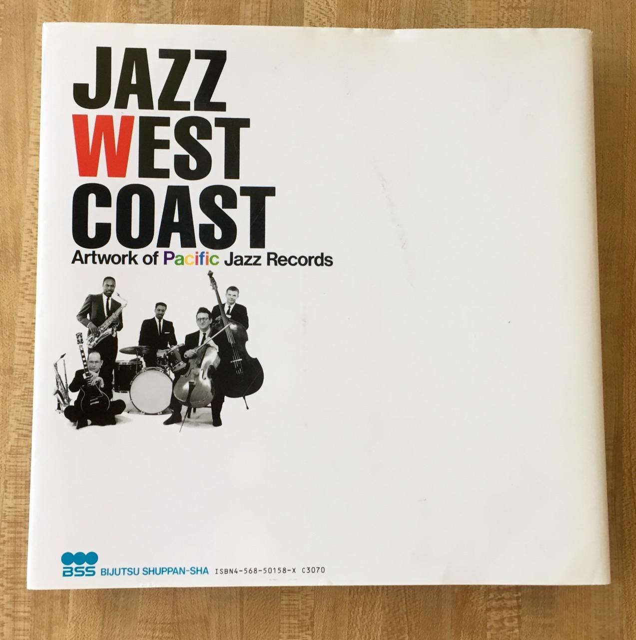 Jazz West Coast: Artwork of Pacific Jazz Records (English