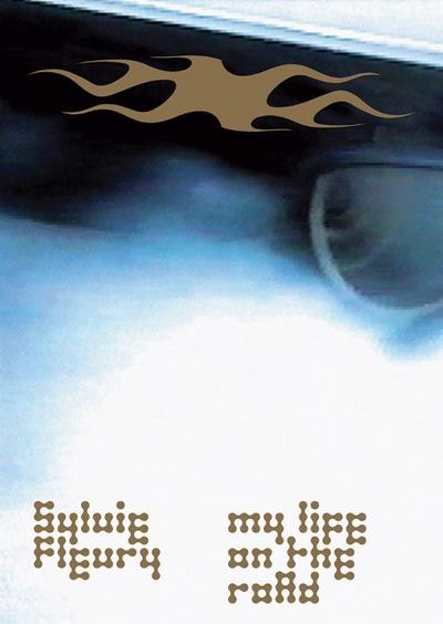 Sylvie Fleury : My Life on the Road - Michael Buhrs
