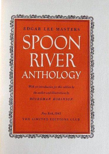 SPOON RIVER ANTHOLOGY - MASTERS, Edgar Lee