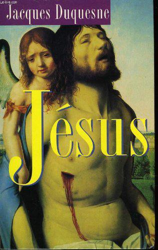 Jesus - Jacques Duquesne