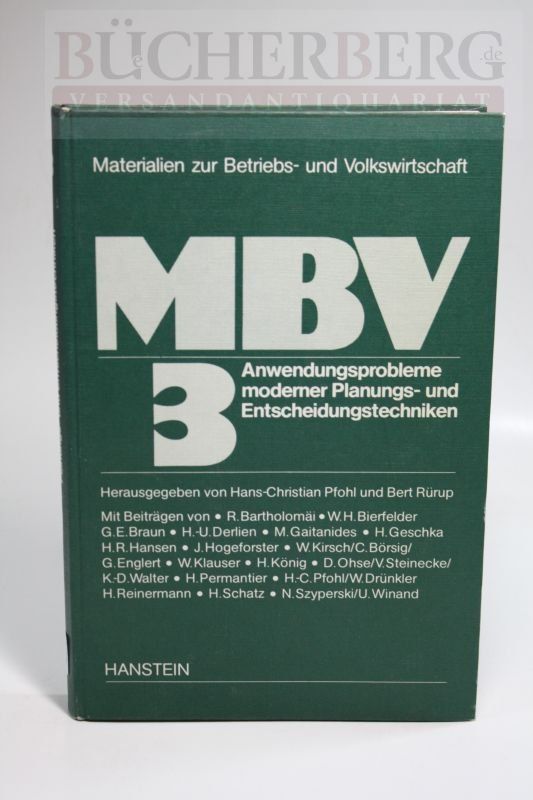 MBV 3 Anwendungsprobleme moderner Planungs- und Entscheidungstechniken - Raymans, Heinz-Gerd