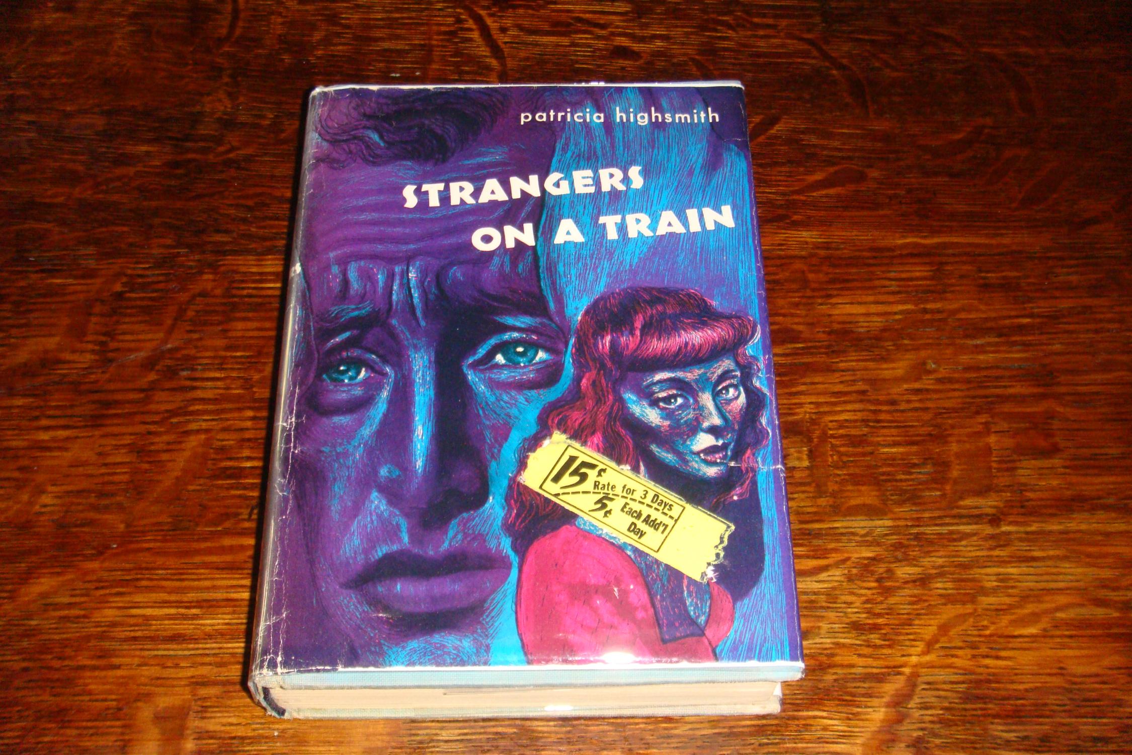 Strangers on a Train by Patricia Highsmith