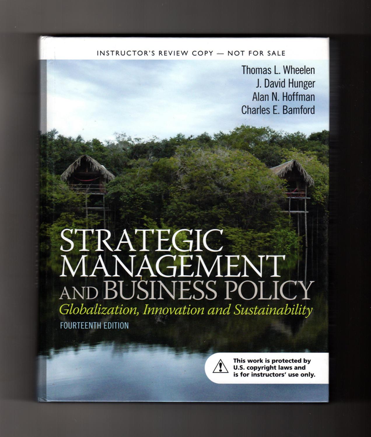 Strategic Management and Business Policy: Globalization