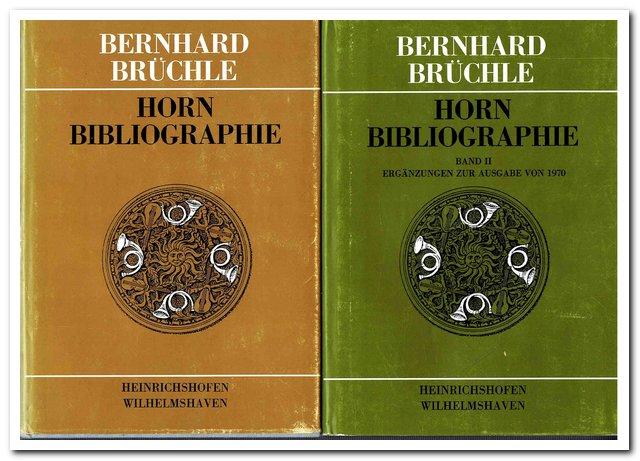 Horn Bibliographie (Band 1 und 2) - Brüchle, Bernhard