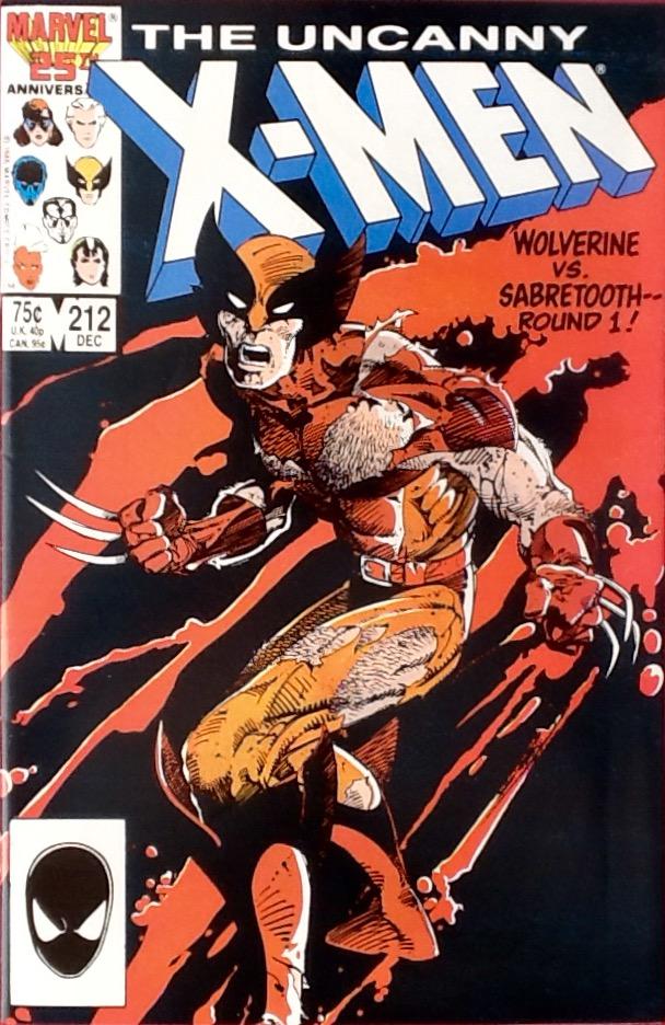 The Uncanny X-MEN No. 212 (Dec. 1986) - Wolverine Vs. Sabretooth - Round 1! (NM) CLAREMONT. CHRIS [As New] [Softcover]