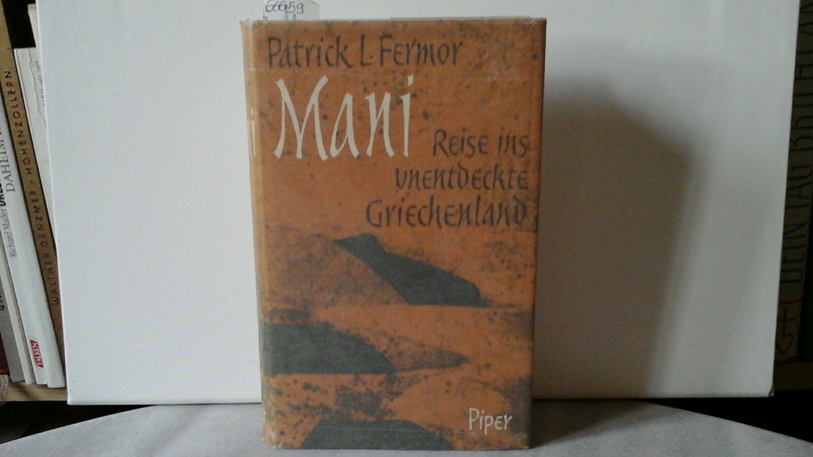 Mani. Reise ins unentdeckte Griechenland. - FERMOR, PATRICK L.