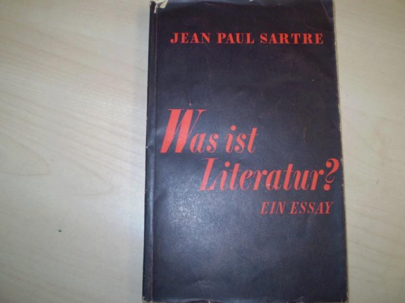 Was ist Literatur? Ein Essay. Deutsch von Hans Georg Brenner. - Sartre, Jean Paul