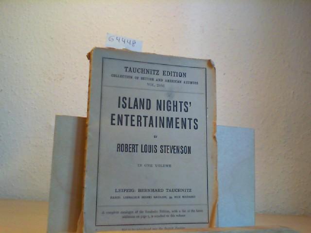 Island night's entertainments. Consisting of The Beach of Falesá - The bottle IMP - The isle of voices. - STEVENSON, ROBERT LOUIS