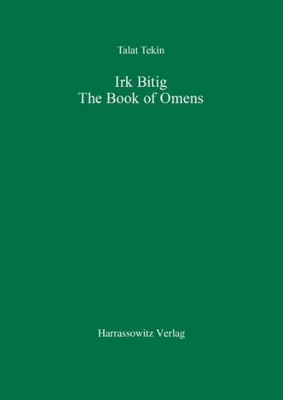Irk Bitig : The Book of Omens - Talat Tekin