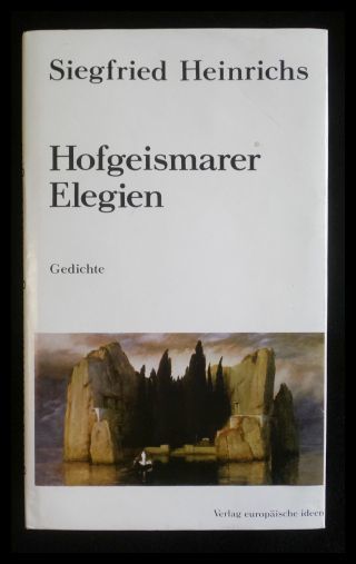 Hofgeismarer Elegien Gedichte - Heinrichs, Siegfried