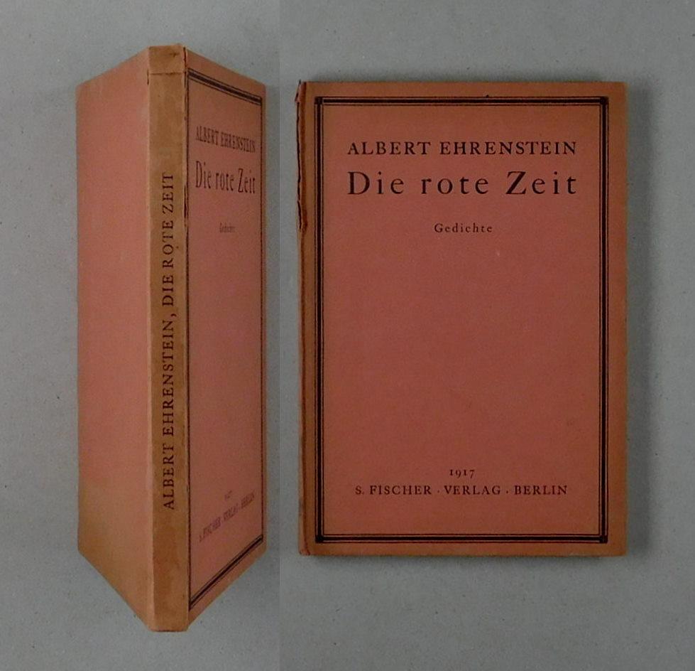 Die rote Zeit. - Ehrenstein, Albert