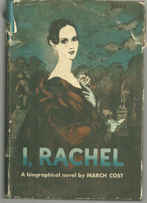 Image for I, RACHEL A Biographical Novel