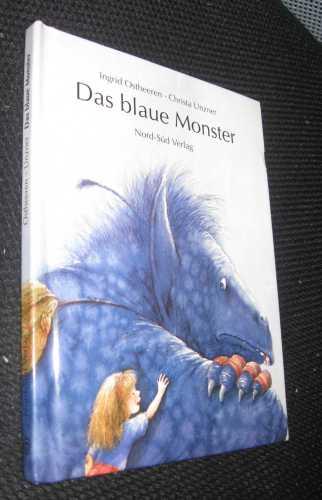 Das blaue Monster - Ostheeren, Ingrid / Unzner, Christa