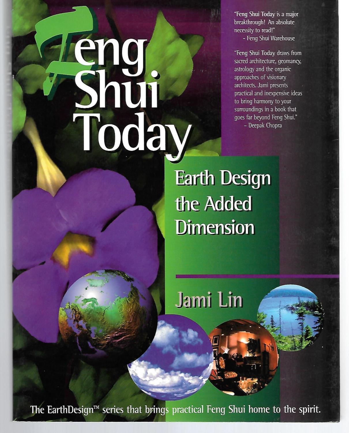 Feng Shui Today ( Earth Design The Added Dimension ) - Jami Lin
