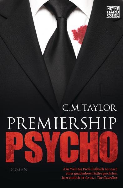 Premiership Psycho: Roman - Taylor, Craig