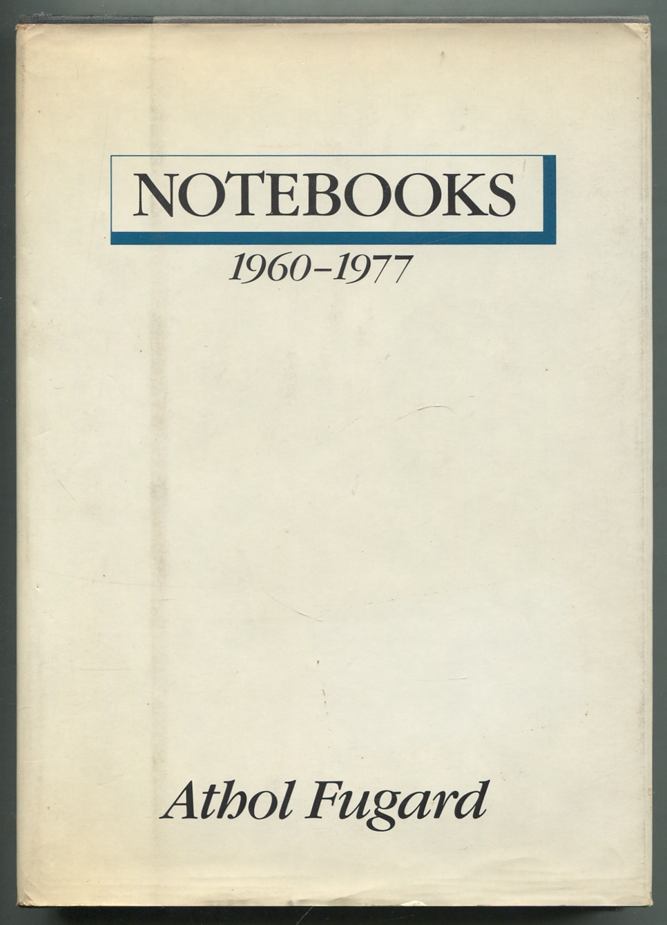 Notebooks 1960-1977 - FUGARD, Athol