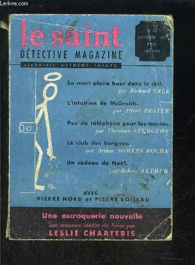 LE SAINT DETECTIVE MAGAZINE N°32- OCTOBRE 1957- La mort plane haut dans le ciel, Sale- Pas de téléphone pour les mortes, Sturgeon- Le club des borgne