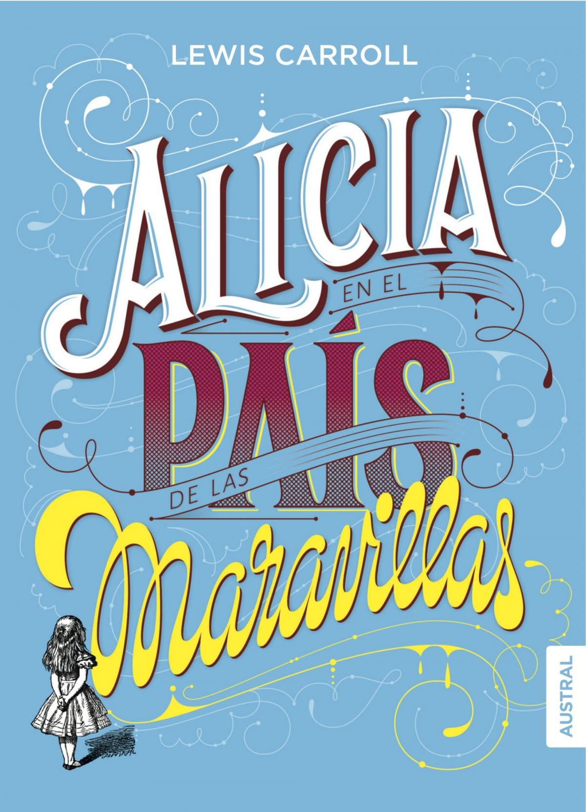 Alicia en el pais de las maravillas - Carroll, Lewis