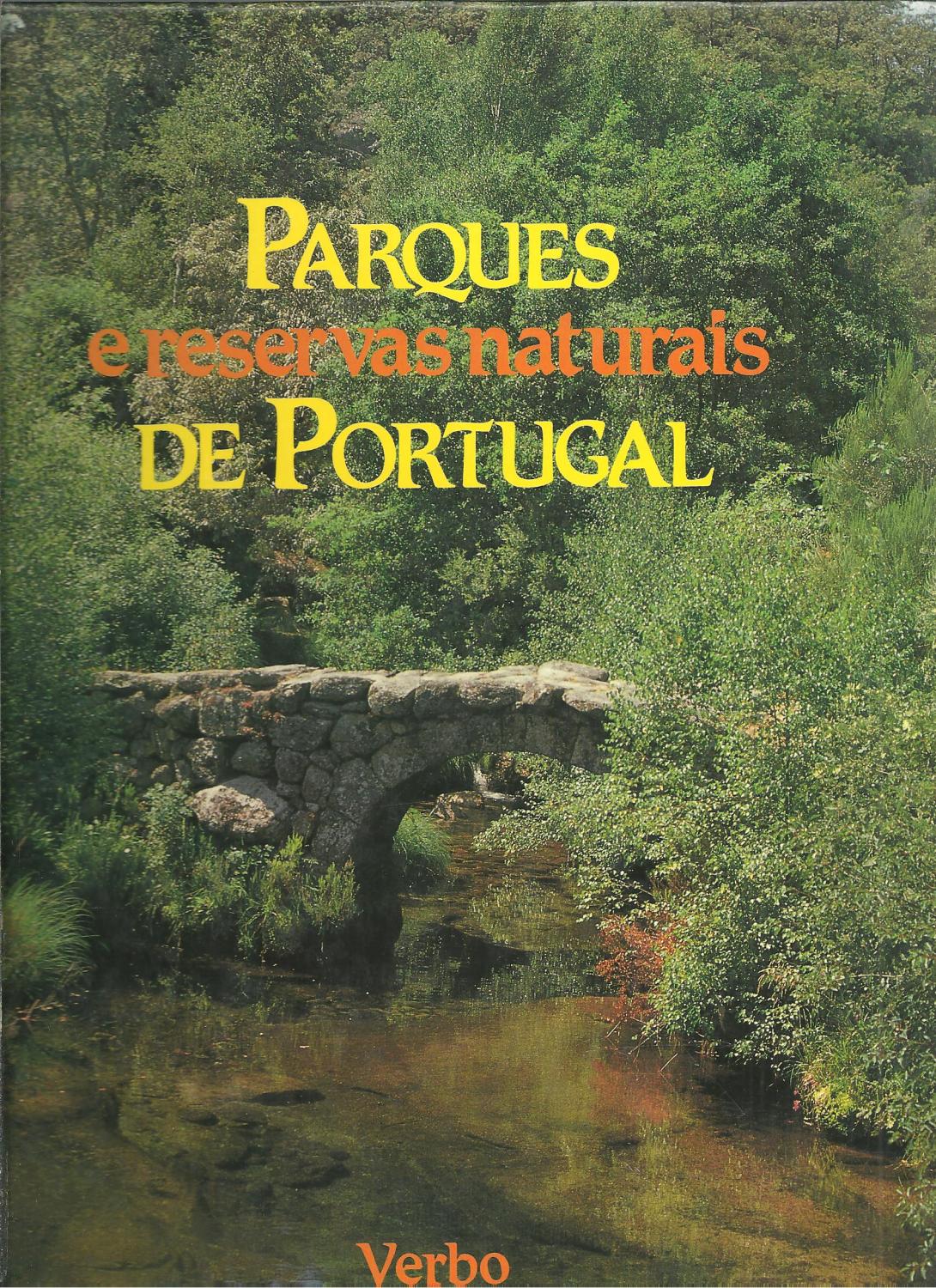 PARQUES E RESERVAS NATURAIS DE PORTUGAL - HENRIQUES, Pedro Castro