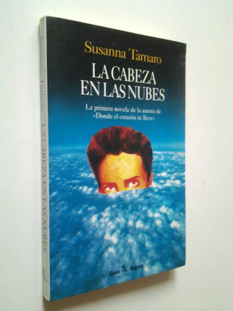 La cabeza en las nubes - Susanna Tamaro