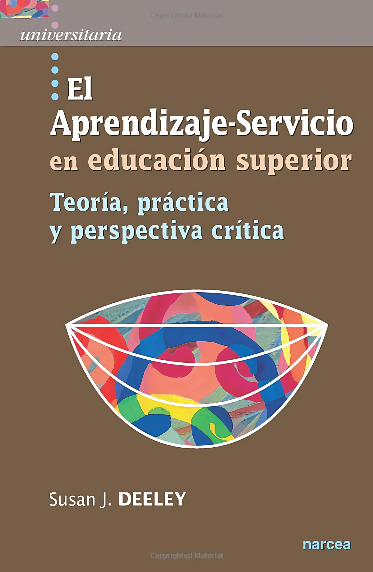 Aprendizaje-servicio educacion superior teoria, practica y perspectiva critica - Deeley, Susan J.