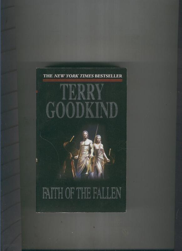 Faith of the fallen - Terry Goodkind