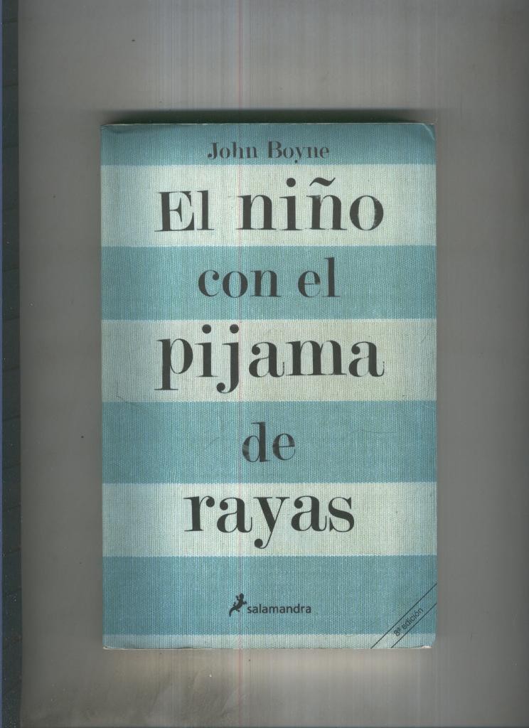 EL NIÑO CON EL PIJAMA DE RAYAS, JOHN BOYNE, SALAMANDRA