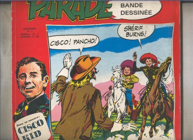 Parade de la bande dessinee numero 03 Cisco Kid Trois conte le Kid y