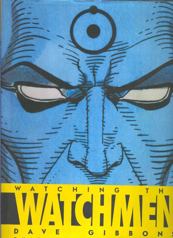 Watching the Watchmen - Dave Gibbons