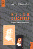 Reler Descartes - Philonenko, Alexis