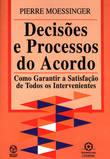 Decisões e Processos do Acordo - Moessinger, Pierre