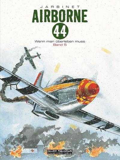 Airborne 44 - Wenn man überleben muss - Philippe Jarbinet