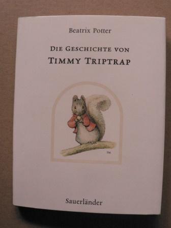 Die Geschichte von Timmy Triptrap - Potter, Beatrix/Krutz-Arnold, Cornelia (Übersetz.)