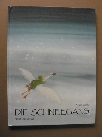 Die Schneegans - Vainio, Pirkko