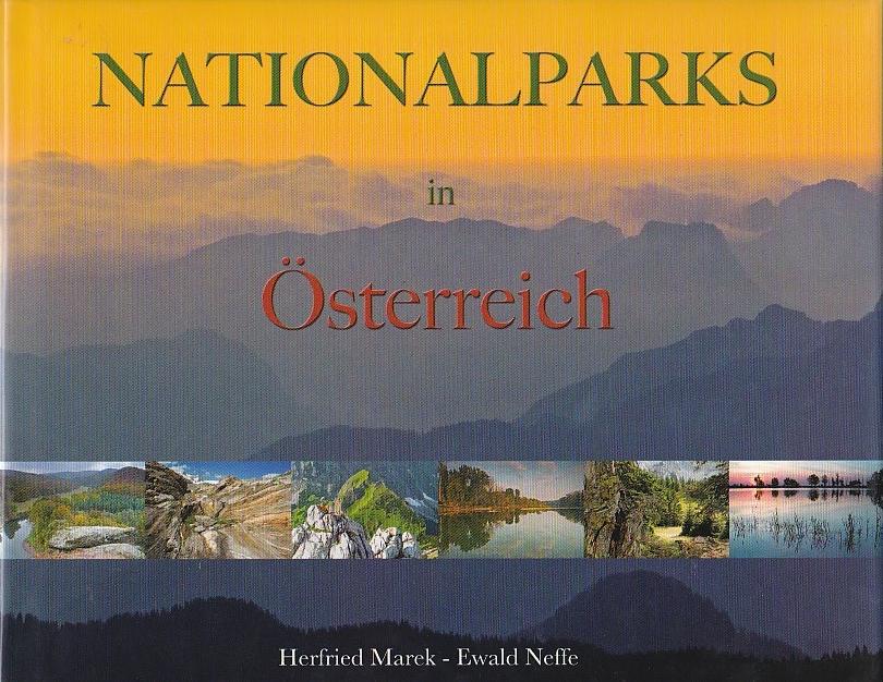 Nationalparks in Österreich - Marek Herfried, Neffe Ewald