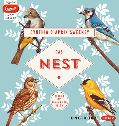 Das Nest, 2 Audio-CD, 2 MP3 : Lesung - Cynthia D'Aprix Sweeney
