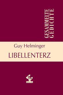 Libellenterz - Guy Helminger