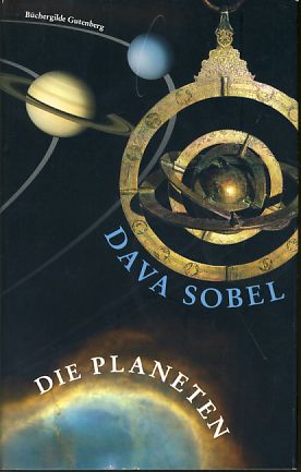 Die Planeten. Aus dem Amerikan. von Thorsten Schmidt - Sobel, Dava