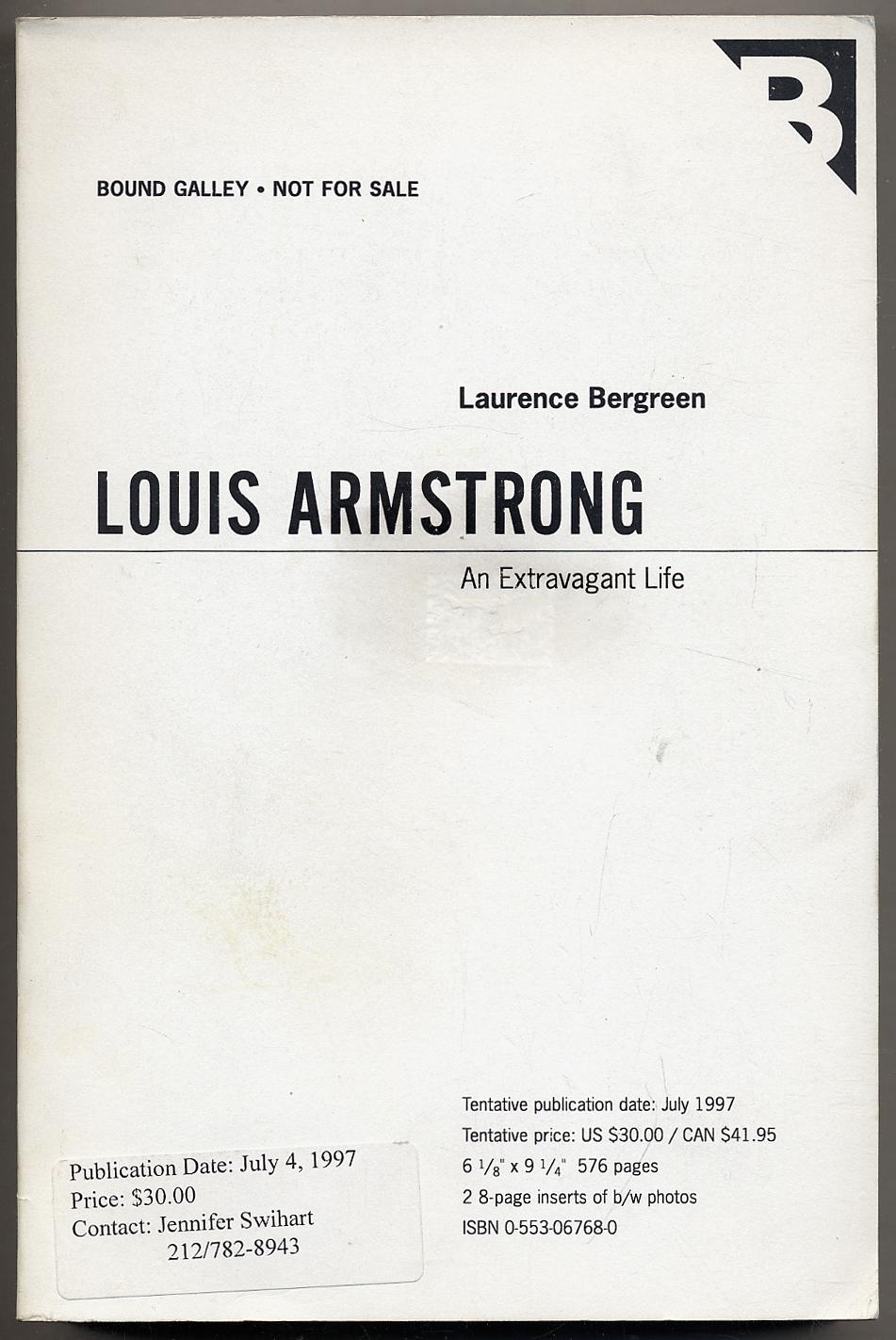 LOUIS ARMSTRONG-An Extravagant Life-Jazz Biography-Bergreen-Ex 1st HC w/DJ!