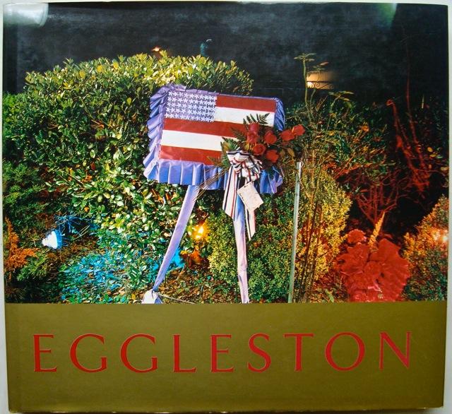 ANCIENT AND MODERN WILLIAM EGGLESTON - PHOTOGRAPHY BOOK