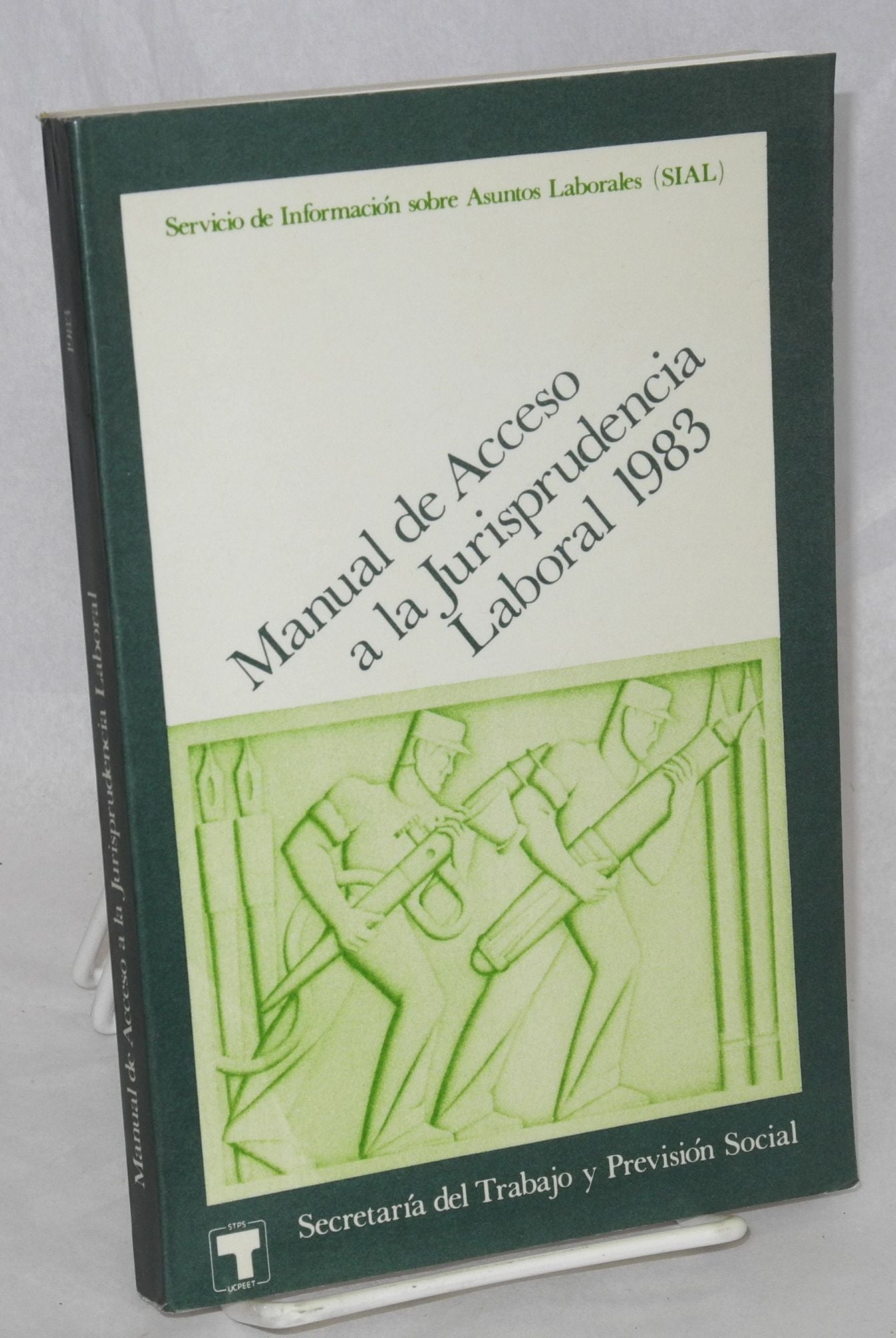 Manual de Acceso a la Jurisprudencia Laboral 1983. [Segunda edicion] - Servicio de Informacion Sobre Asuntos Laborales (SIAL) [corporate author]