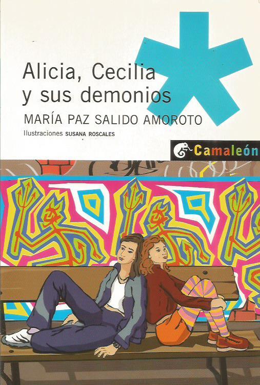 ALICIA CECILIA Y SUS DEMONIOS - Salido Amoroto,María Paz