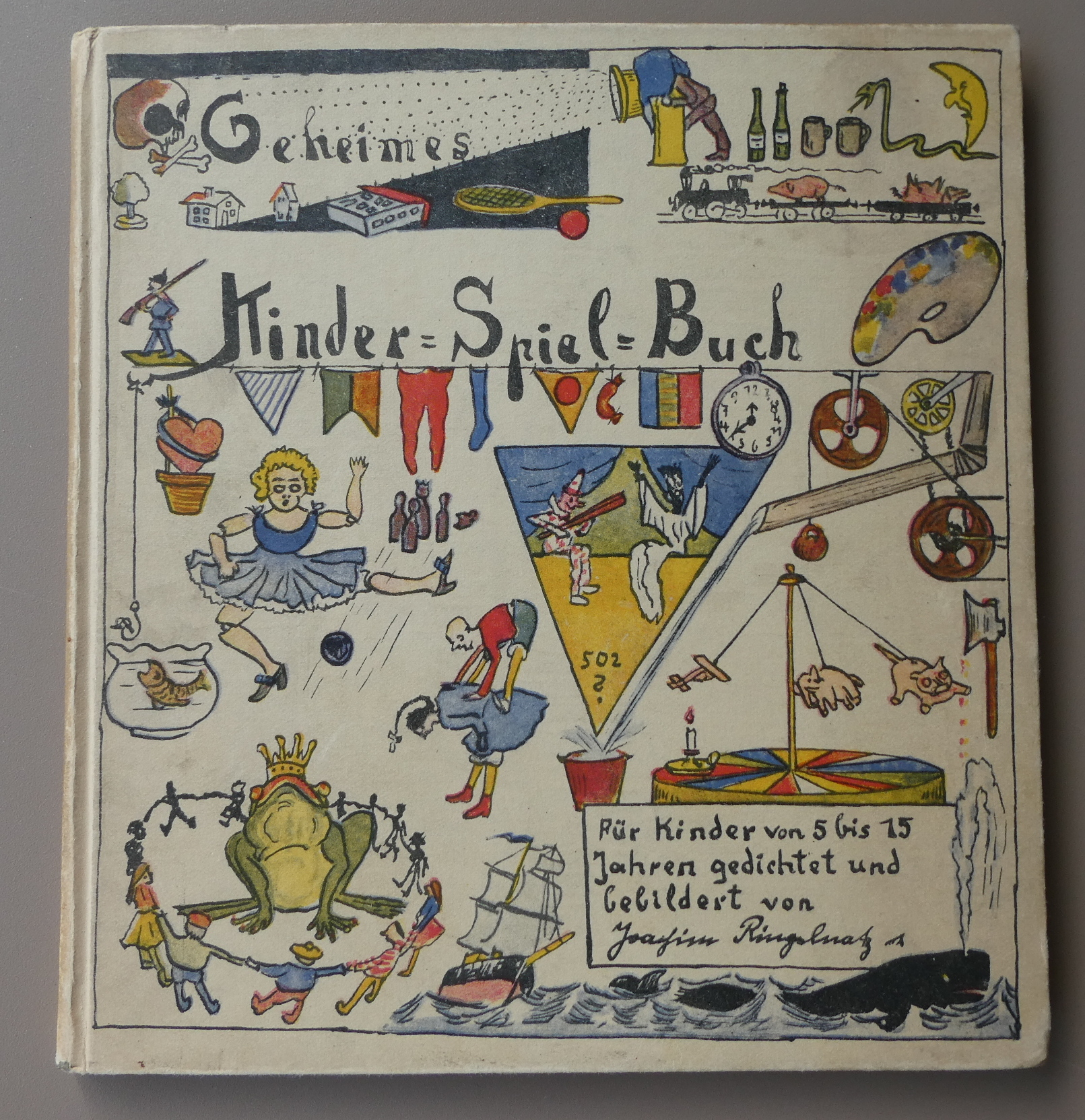 Geheimes Kinder-Spiel-Buch mit vielen Bildern. Für Kinder von 5 bis 15 Jahren gedichtet und 