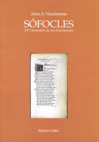 S¢focles - 25.º centenrio do seu nascimento - A. Nascimento, Aires