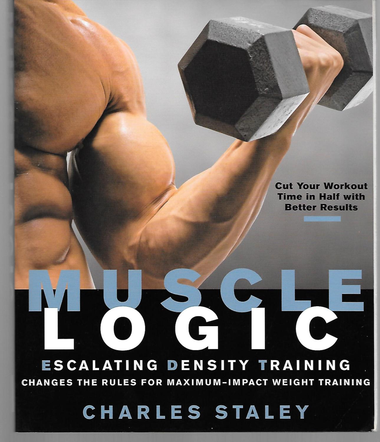 Muscle Logic - Charles Staley