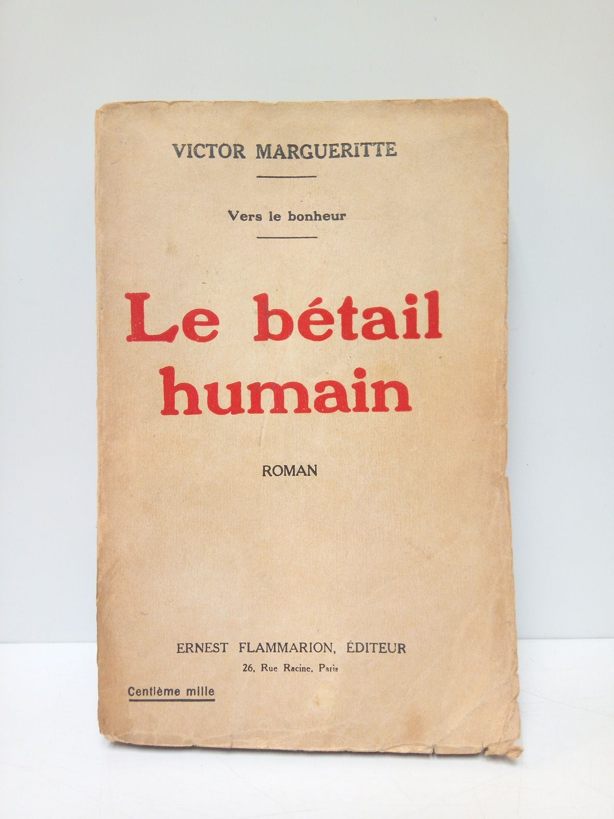 La Bétail Humain (Roman) par MARGUERITTE, Victor: Fair / Aceptable ...