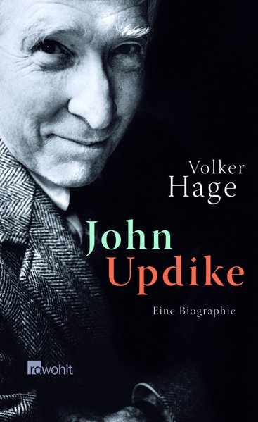 John Updike: Eine Biographie - Hage, Volker