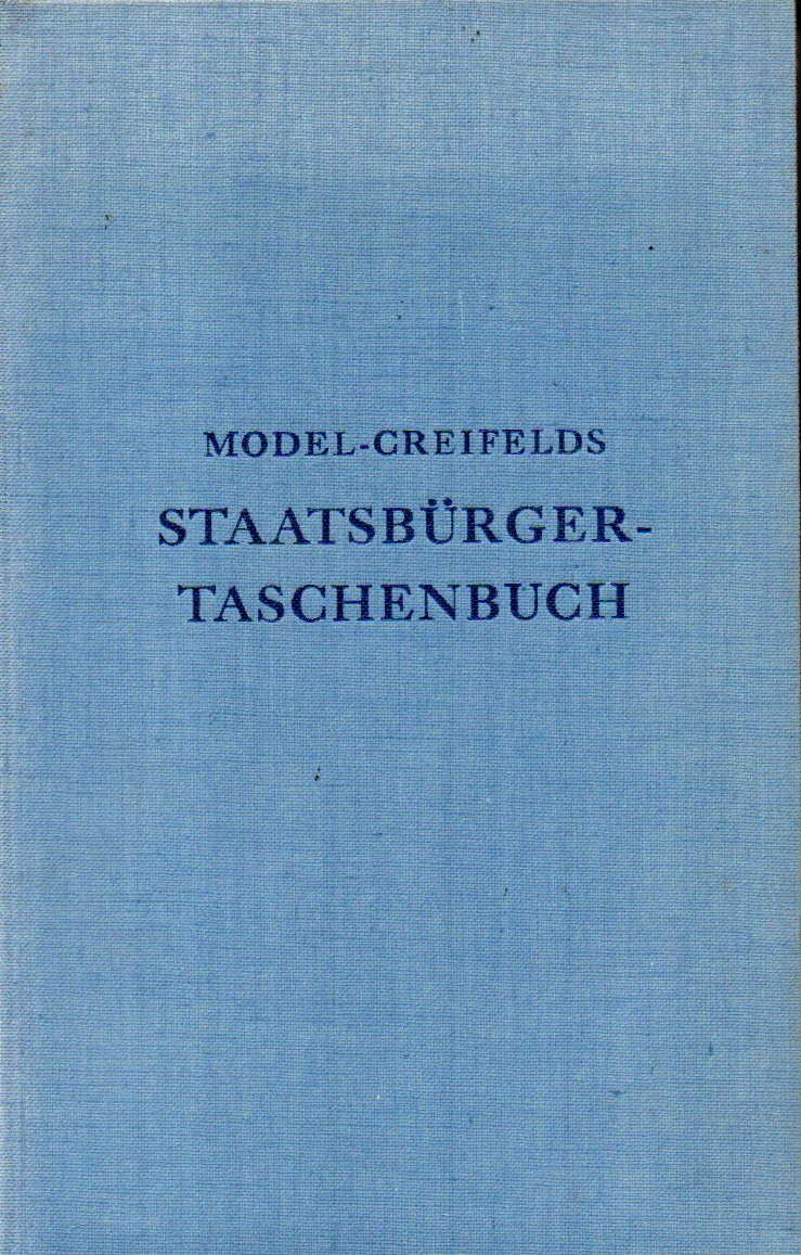 Staatsbürger-Taschenbuch - Model,Otto+Carl Creifelds