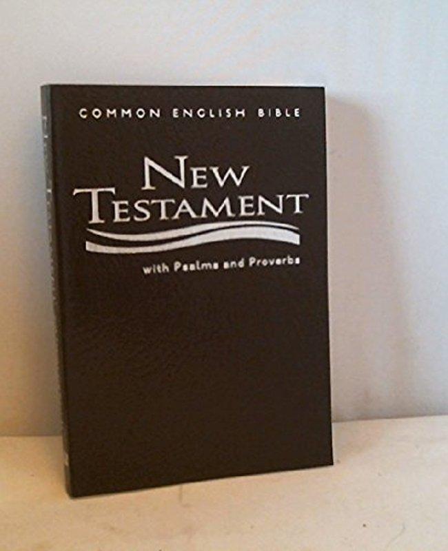 New Testament with Psalms and Proverbs-CEB - Common English Bible